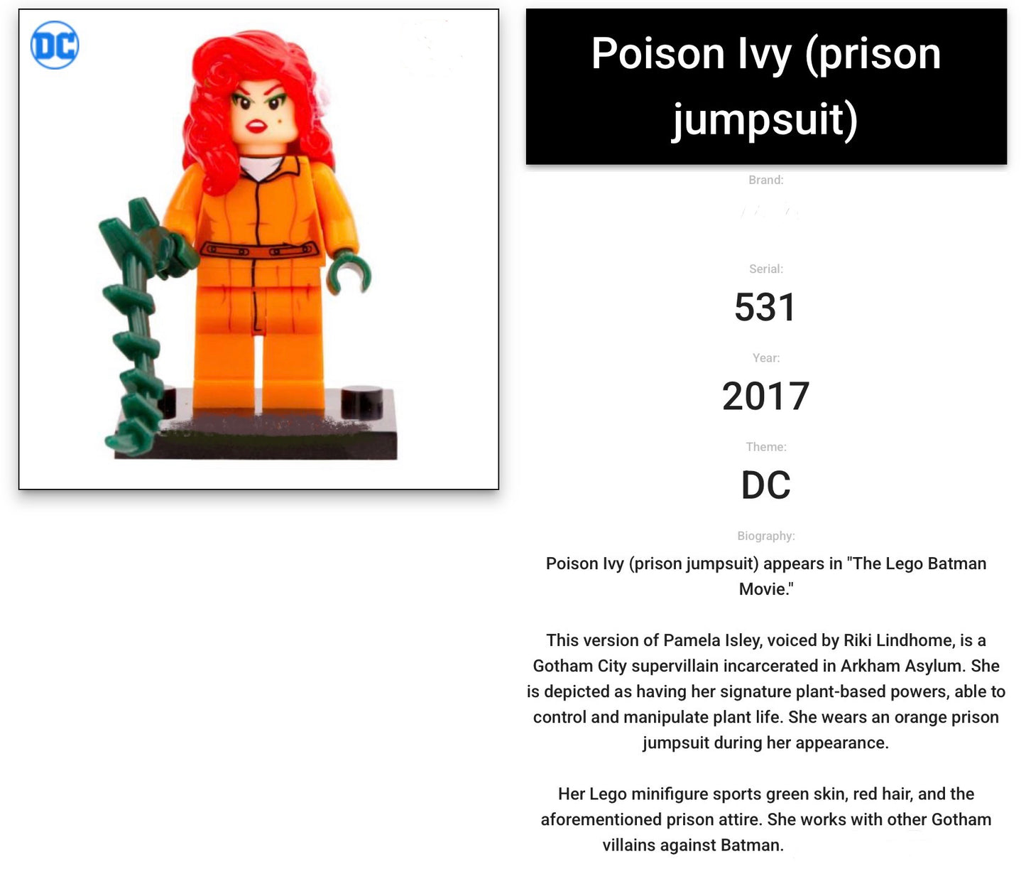 MINIFIGURE DC UNIVERS :POISON IVY (prison jumpsuit) Custom figurine de 2017